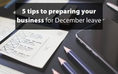 5 tips to preparing your business for December leave
