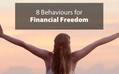 8 Behaviours for Financial Freedom