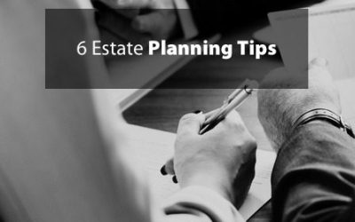 6 Estate Planning Tips